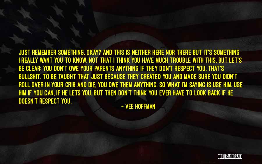 Bandermann Enterprises Quotes By Vee Hoffman Bandermann Enterprises Quotes By Vee Hoffman