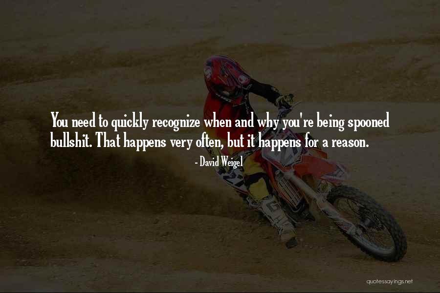 Bandette Comb Quotes By David Weigel Bandette Comb Quotes By David Weigel