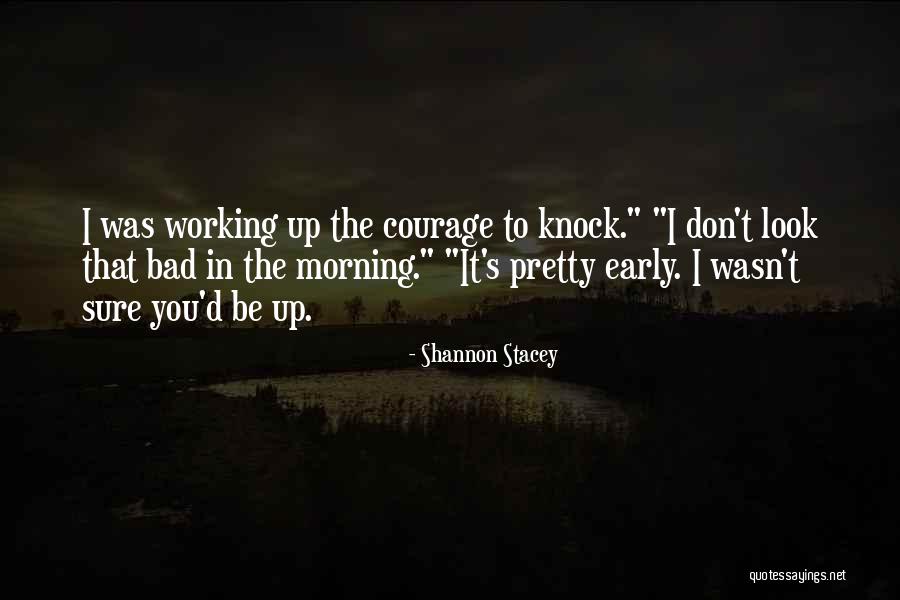 Bandicoot Facts Quotes By Shannon Stacey Bandicoot Facts Quotes By Shannon Stacey
