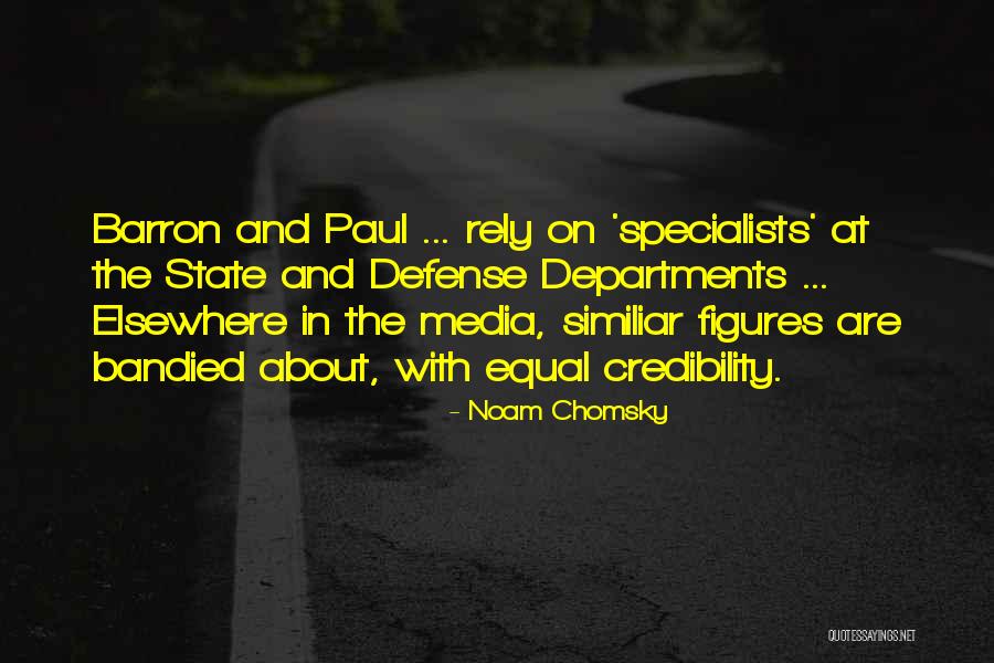 Bandied Quotes By Noam Chomsky Bandied Quotes By Noam Chomsky