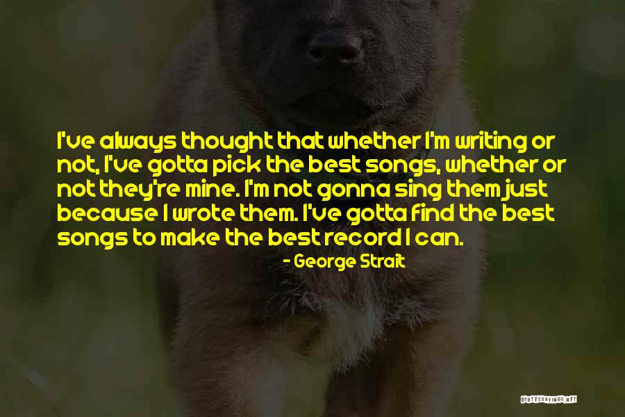 Bandit R6 Quotes By George Strait Bandit R6 Quotes By George Strait
