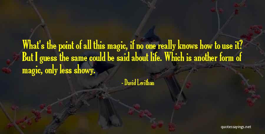 Bandito Burrito Quotes By David Levithan Bandito Burrito Quotes By David Levithan