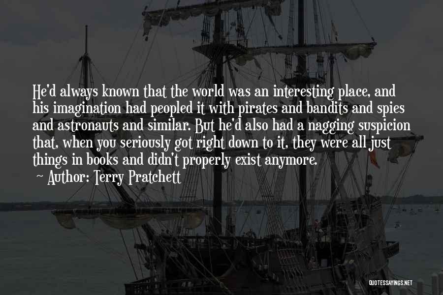 Bandits Quotes By Terry Pratchett