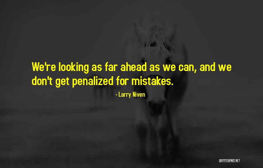 Bandjes Quotes By Larry Niven