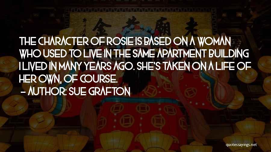 Bandjes Quotes By Sue Grafton