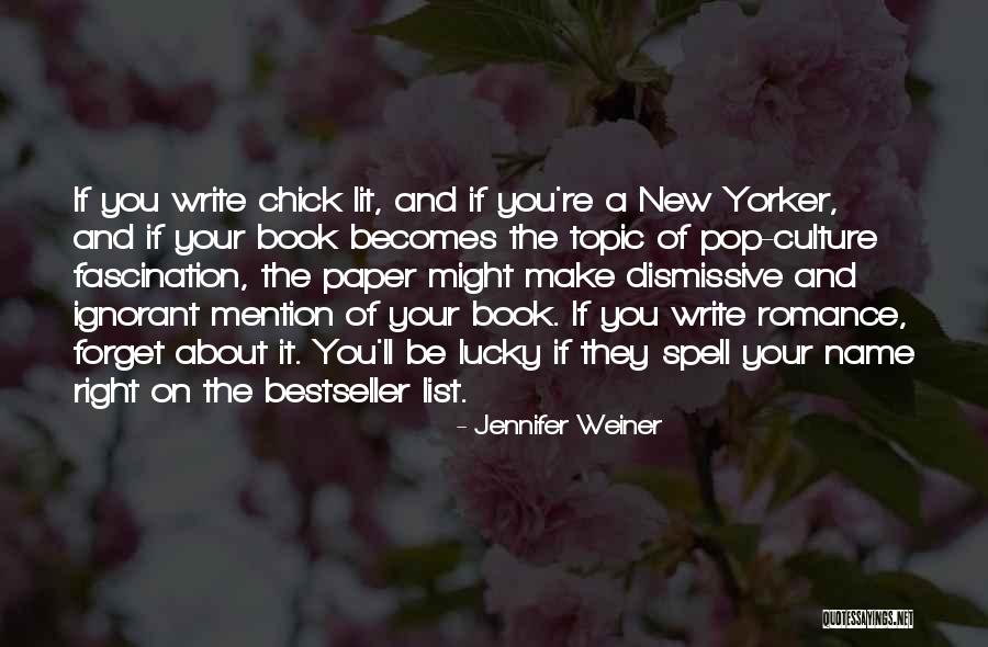 Bandolino Shoes Quotes By Jennifer Weiner Bandolino Shoes Quotes By Jennifer Weiner