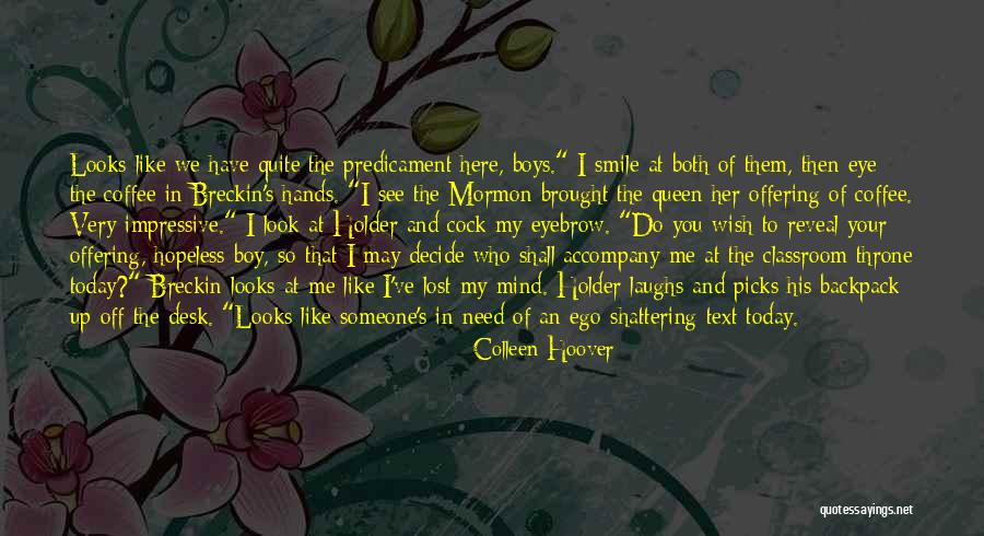 Bandon Oregon Weather Quotes By Colleen Hoover Bandon Oregon Weather Quotes By Colleen Hoover