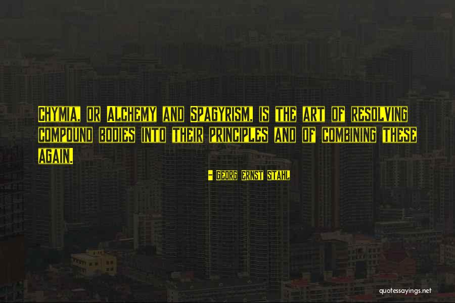Bandonija Quotes By Georg Ernst Stahl Bandonija Quotes By Georg Ernst Stahl