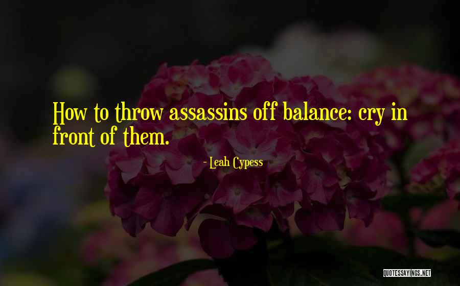 Bandula Jayawardana Quotes By Leah Cypess