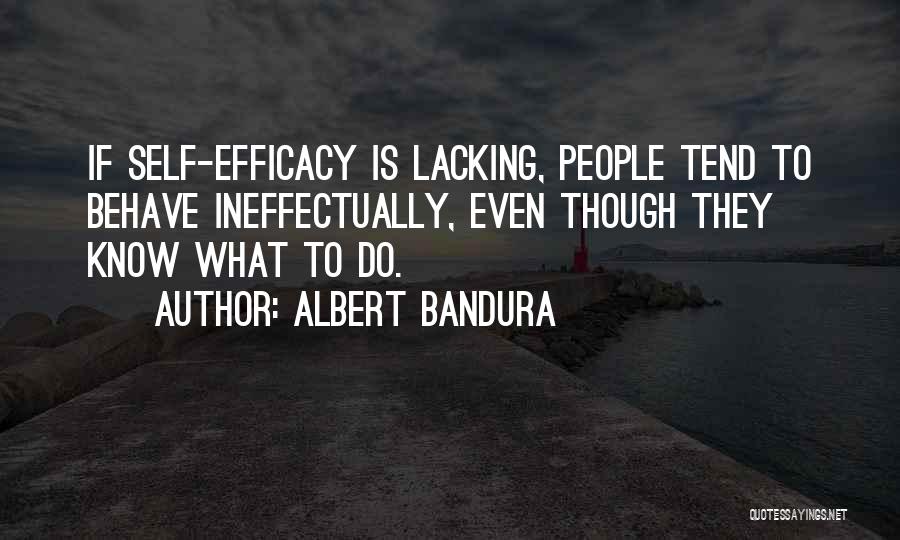 Bandura Quotes By Albert Bandura