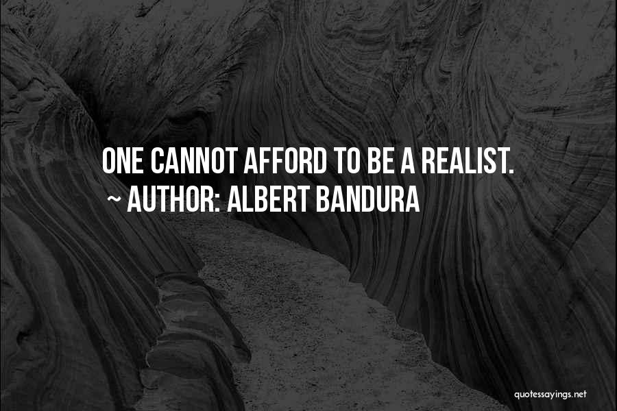 Bandura Quotes By Albert Bandura