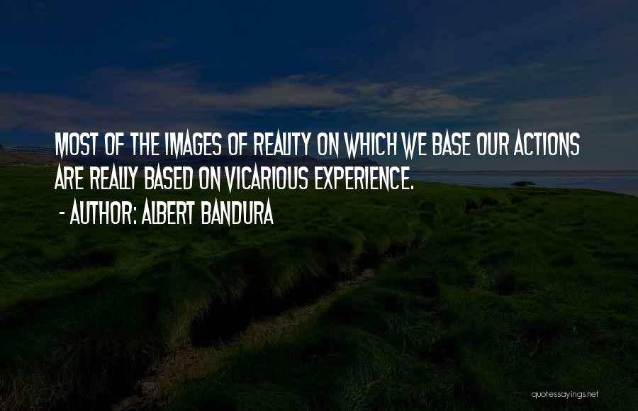 Bandura Quotes By Albert Bandura