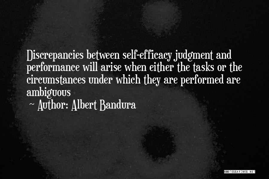 Bandura Self Efficacy Quotes By Albert Bandura