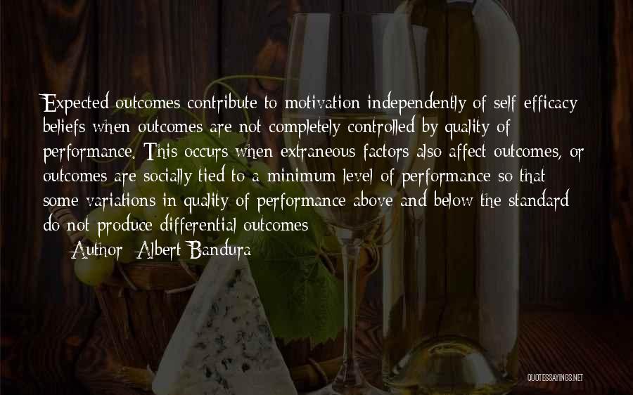 Bandura Self Efficacy Quotes By Albert Bandura