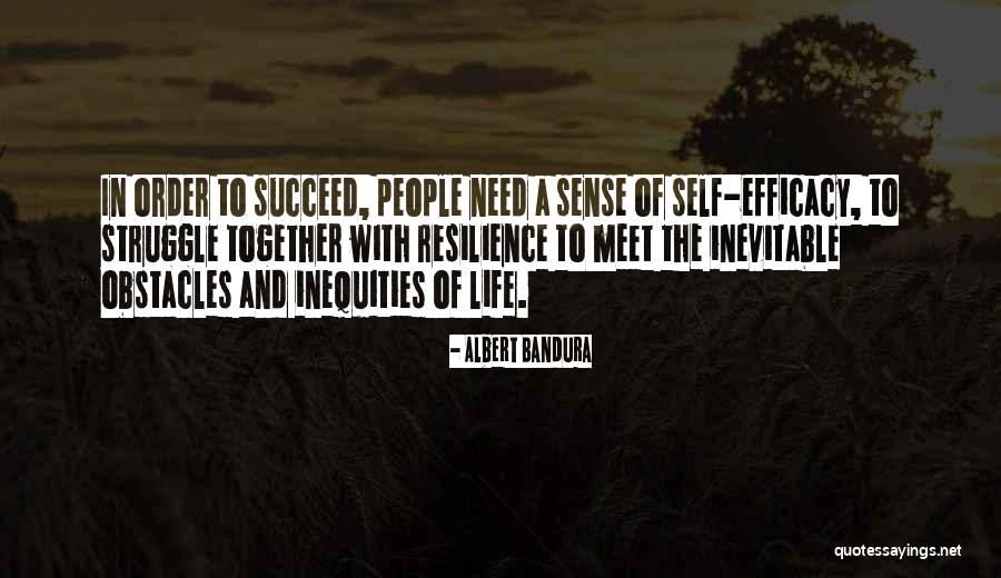 Bandura Self Efficacy Quotes By Albert Bandura Bandura Self Efficacy Quotes By Albert Bandura