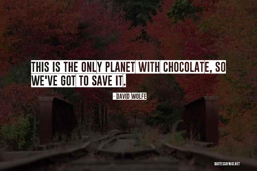 Bandying Around Quotes By David Wolfe Bandying Around Quotes By David Wolfe