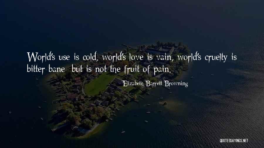 Bane Best Quotes By Elizabeth Barrett Browning Bane Best Quotes By Elizabeth Barrett Browning