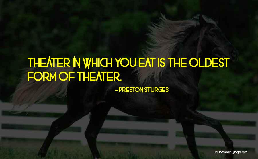 Baneado Quotes By Preston Sturges