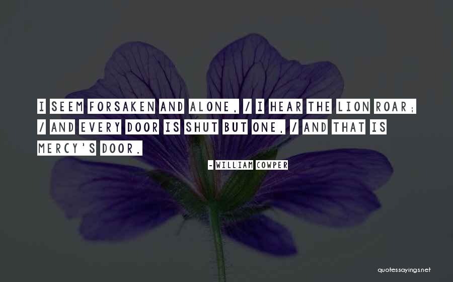 Baneado Quotes By William Cowper