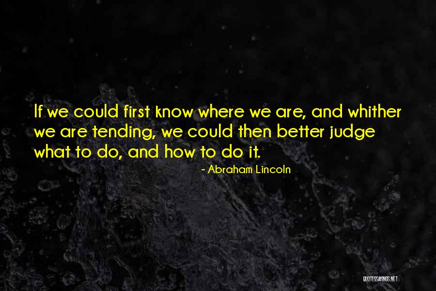 Banenettet Quotes By Abraham Lincoln Banenettet Quotes By Abraham Lincoln