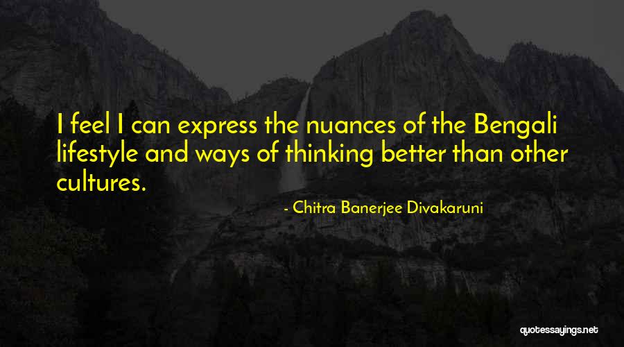 Banerjee Quotes By Chitra Banerjee Divakaruni Banerjee Quotes By Chitra Banerjee Divakaruni