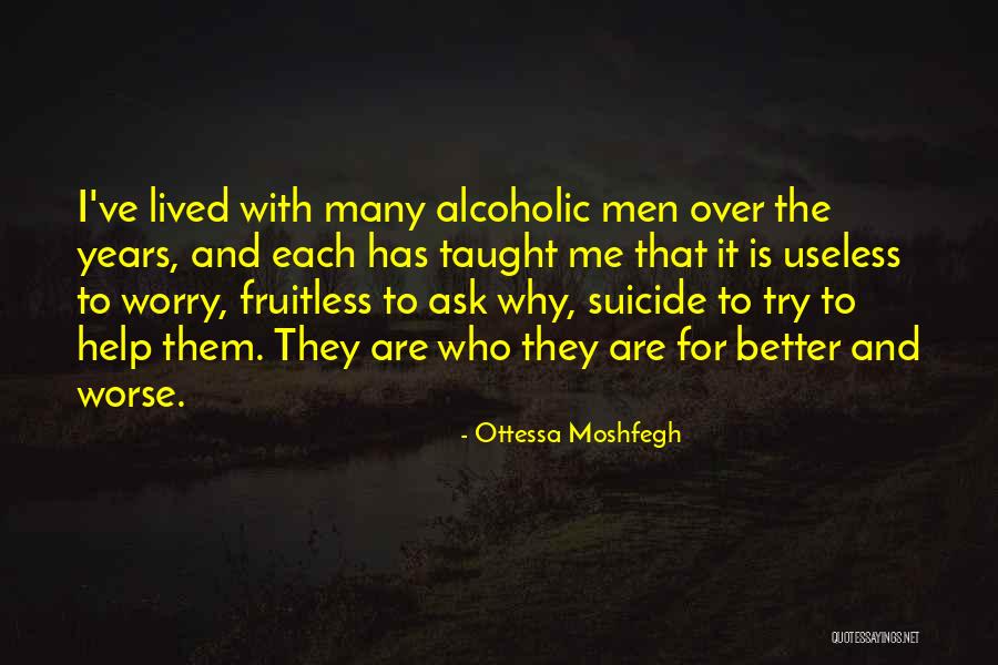 Baneshwar Quotes By Ottessa Moshfegh Baneshwar Quotes By Ottessa Moshfegh