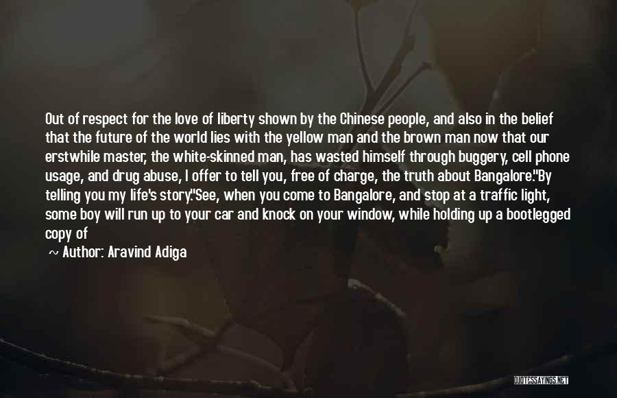 Bangalore Days Love Quotes By Aravind Adiga