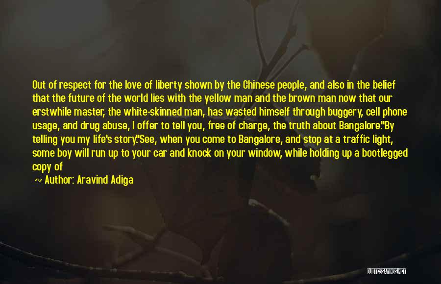 Bangalore Traffic Quotes By Aravind Adiga