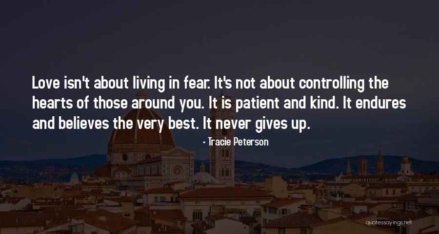 Bangau Oh Quotes By Tracie Peterson Bangau Oh Quotes By Tracie Peterson