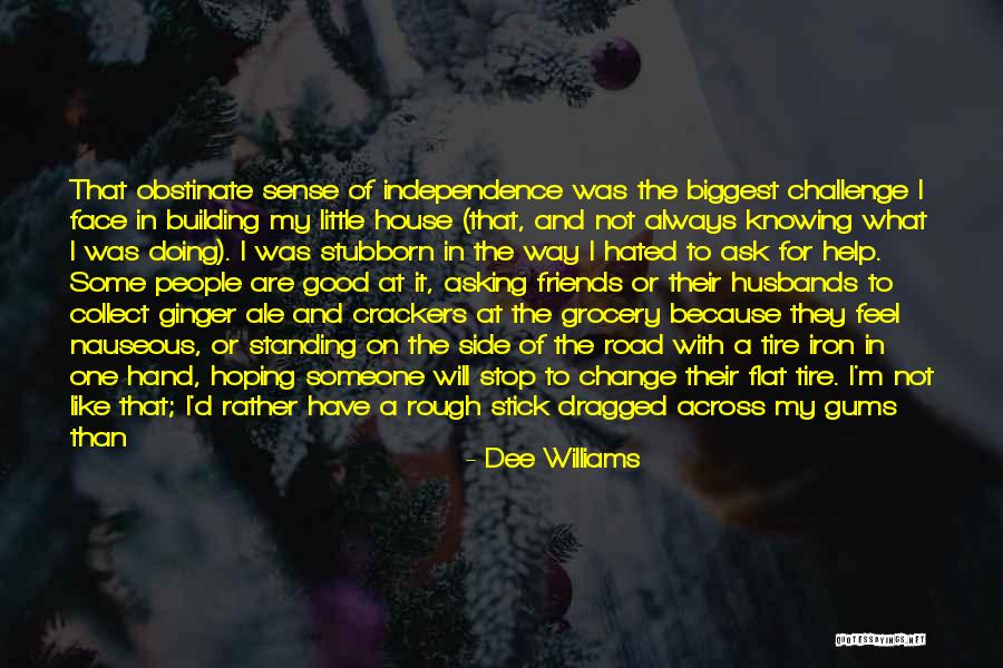 Bangerz Tour Quotes By Dee Williams
