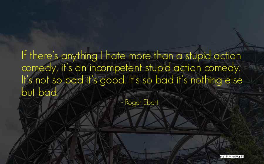 Banget Bahasa Quotes By Roger Ebert Banget Bahasa Quotes By Roger Ebert