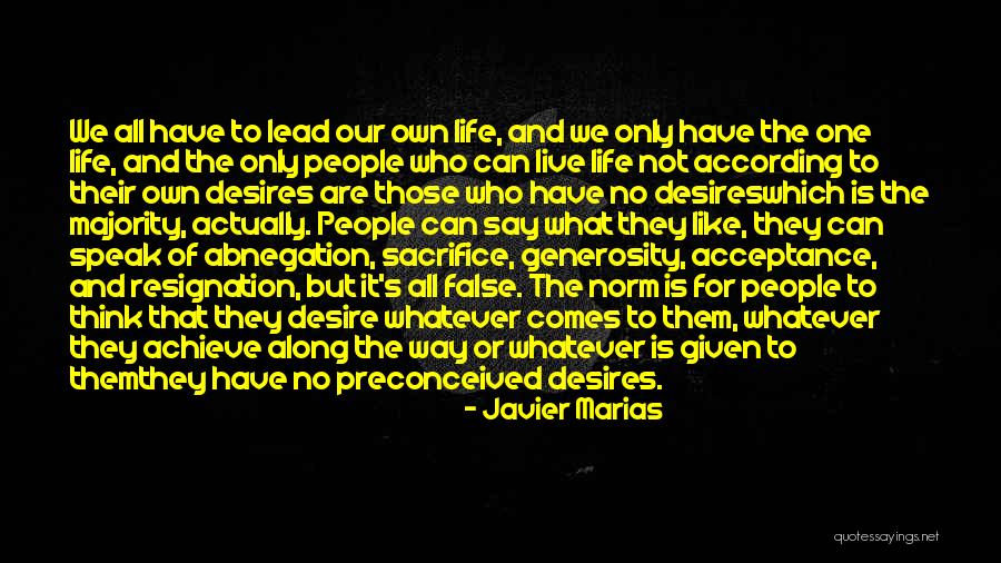 Bangga Diri Quotes By Javier Marias Bangga Diri Quotes By Javier Marias
