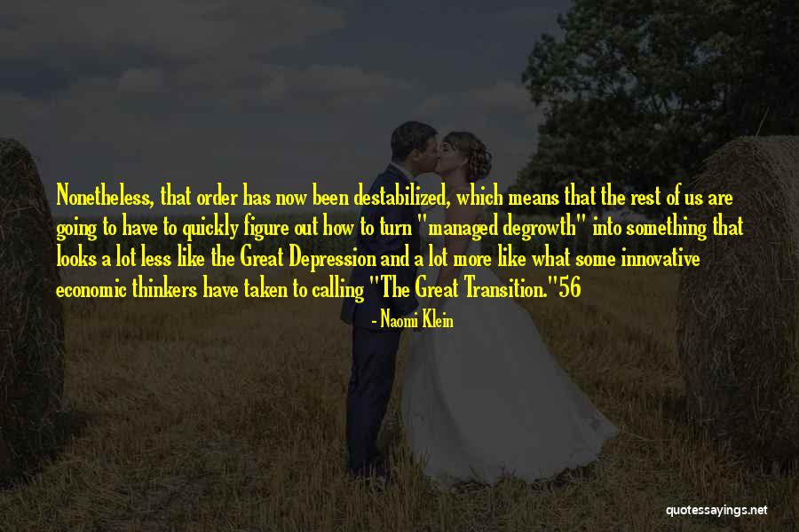 Bangga Diri Quotes By Naomi Klein Bangga Diri Quotes By Naomi Klein