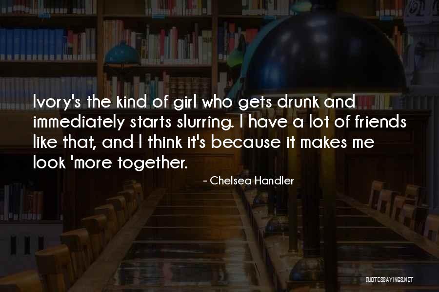 Bangia Fuscopurpurea Quotes By Chelsea Handler Bangia Fuscopurpurea Quotes By Chelsea Handler