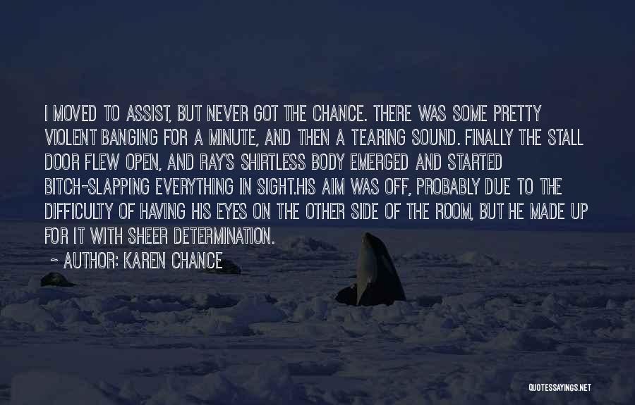 Banging Body Quotes By Karen Chance