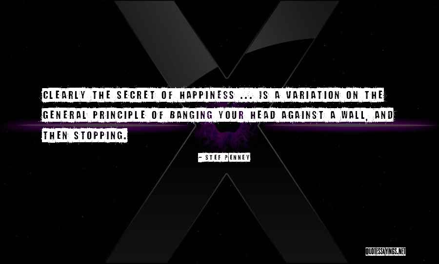Banging Head Against Wall Quotes By Stef Penney Banging Head Against Wall Quotes By Stef Penney
