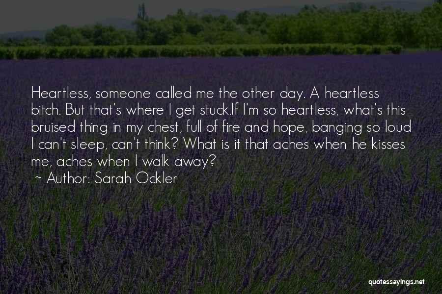 Banging Quotes By Sarah Ockler