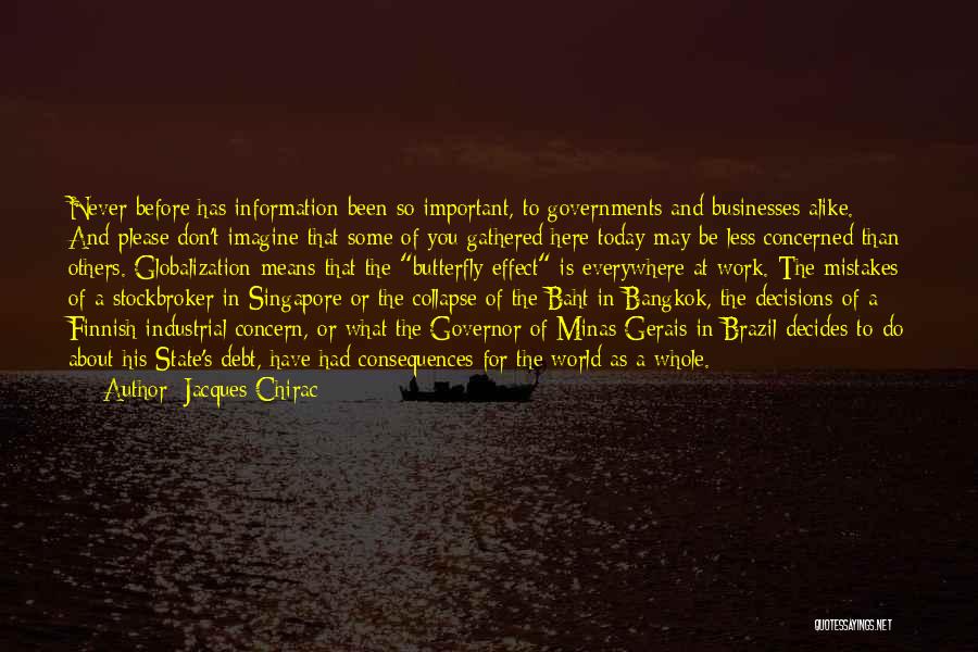 Bangkok 8 Quotes By Jacques Chirac