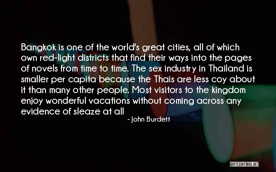 Bangkok Best Quotes By John Burdett Bangkok Best Quotes By John Burdett