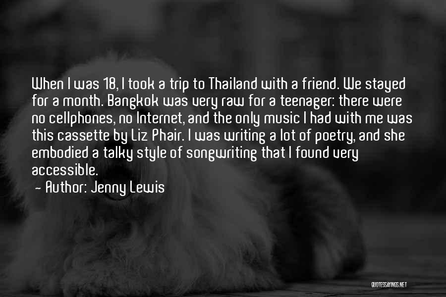 Bangkok Quotes By Jenny Lewis