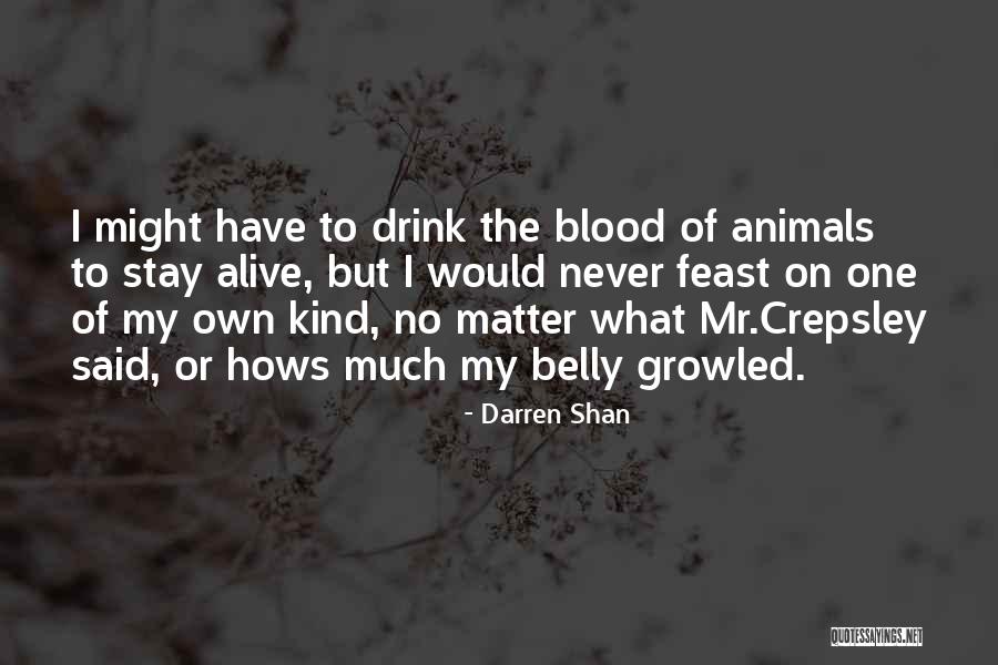 Bangkok University Quotes By Darren Shan Bangkok University Quotes By Darren Shan