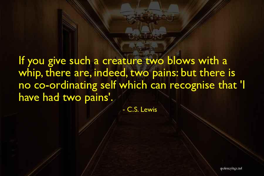 Bangladesh Politics Quotes By C.S. Lewis