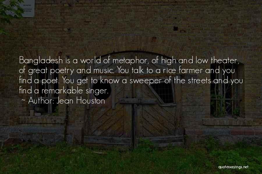 Bangladesh Quotes By Jean Houston