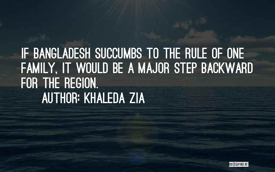 Bangladesh Quotes By Khaleda Zia