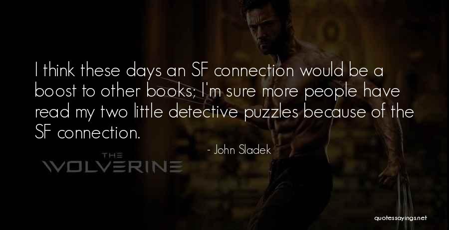 Baniakas Quotes By John Sladek Baniakas Quotes By John Sladek