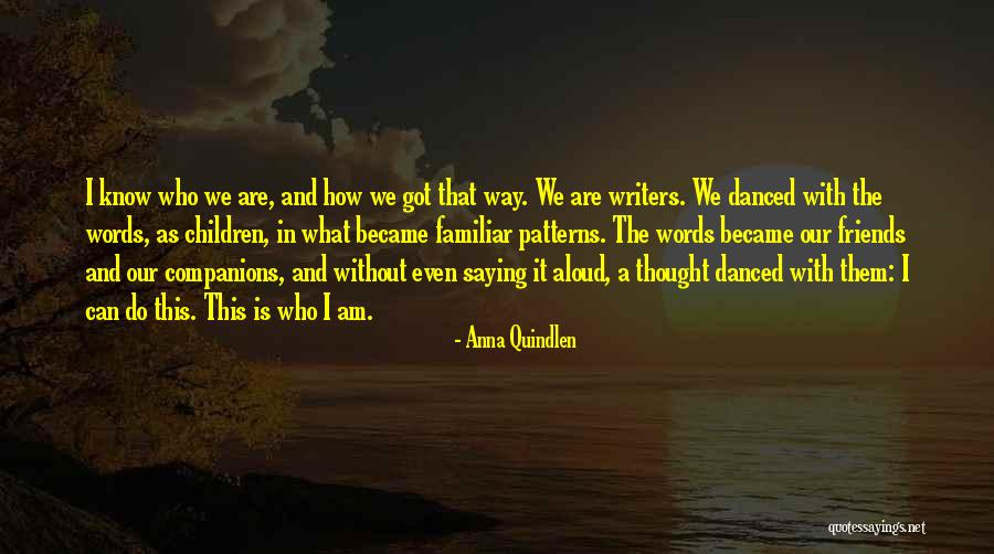 Banians Quotes By Anna Quindlen Banians Quotes By Anna Quindlen