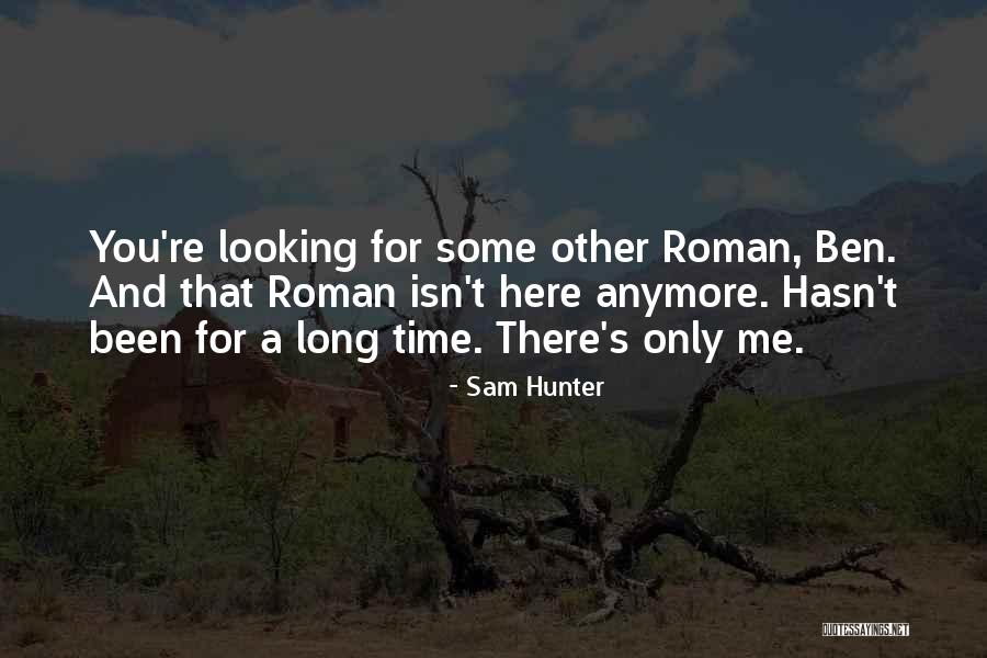 Banians Quotes By Sam Hunter Banians Quotes By Sam Hunter