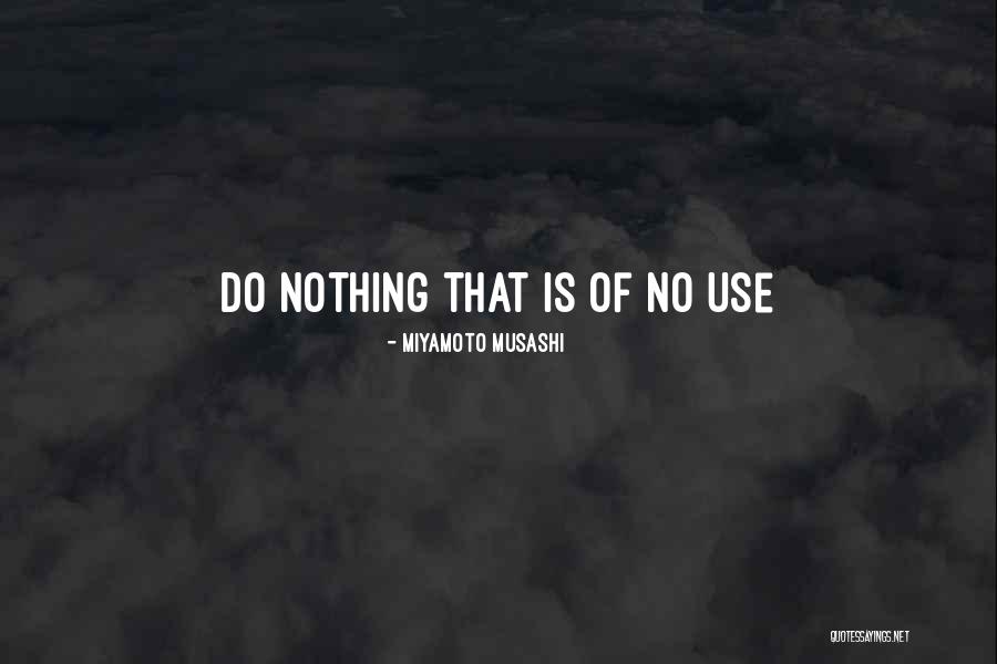 Banias National Park Quotes By Miyamoto Musashi Banias National Park Quotes By Miyamoto Musashi