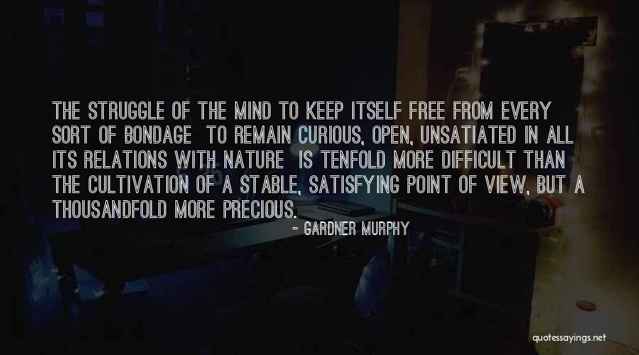 Banias Quotes By Gardner Murphy Banias Quotes By Gardner Murphy