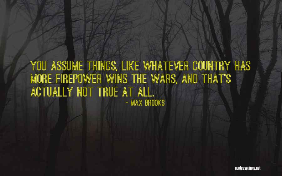 Banica Junior Quotes By Max Brooks Banica Junior Quotes By Max Brooks